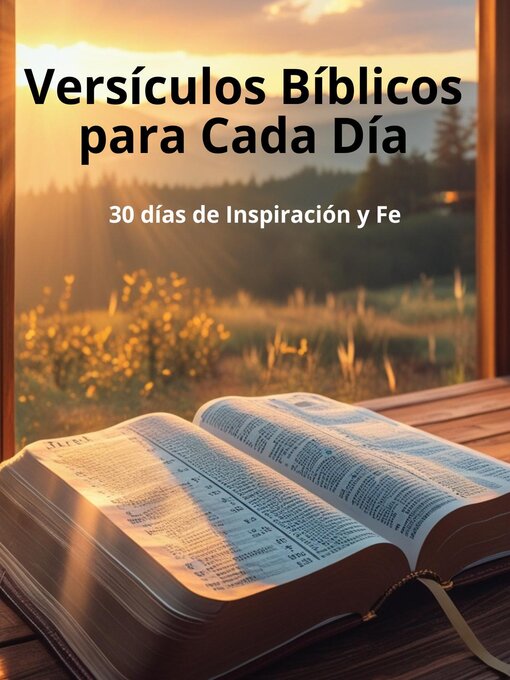 Title details for Versículos Bíblicos para Cada Día 30 días de Inspiración y Fe by Albert6 - Available